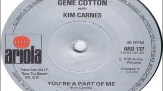Gene Cotton With Kim Carnes   You&#39;re A Part Of Me 1976