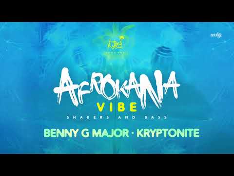 Benny G Major - Kryptonite (Afrokana Vibe) "Soca 2024"
