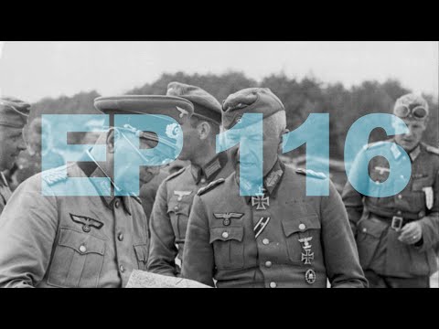 Ep 116: David Stahel on Guderian and Hitler’s Panzer Generals
