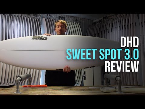 DHD Sweet Spot 3.0 Surfboard Review