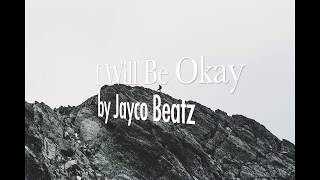 I Will Be Okay Music Video