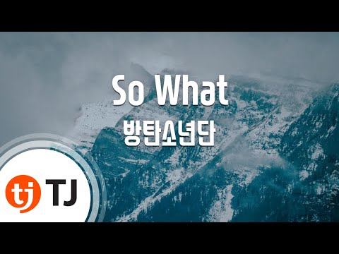 [TJ노래방] So What - 방탄소년단(BTS) / TJ Karaoke