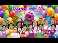 Together With You Barney S Dino Toonz Version FANMADE Barney And ChikiToonz