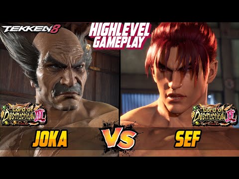Tekken 8 – JOKA (Heihachi) vs SEF (Jin Kazama): High-Level Showdown!