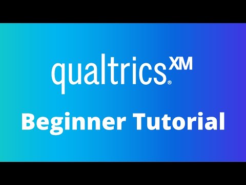 Qualtrics Beginner Tutorial 2023