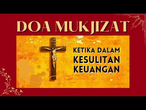 #DoaMukjizat | Doa Saat Kesulitan Keuangan,  Mukjizat Akan Terjadi | Doa Katolik