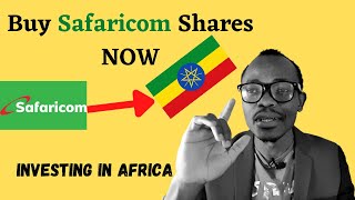 Why You Should Buy Safaricom Shares Now | Invest in Kenya/Africa