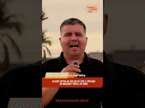 Assaré entra na era do 5G com a chegada da Brisanet Móvel em 2026