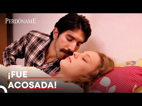 Feride Fue Secuestrada y Acosada! | Perdóname