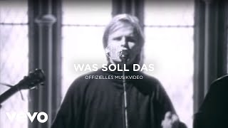 Herbert Grönemeyer - Was soll das (offizielles Musikvideo)