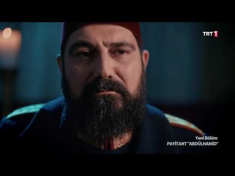Payitahat Abdülhaid 77. bölüm - Gerçek dostun hikayesi