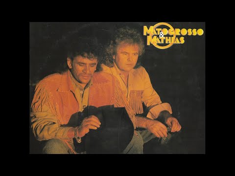 Matogrosso & Mathias - Idas e Voltas
