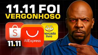 O 11.11 foi a PIOR Promoção de TODOS OS TEMPOS ?