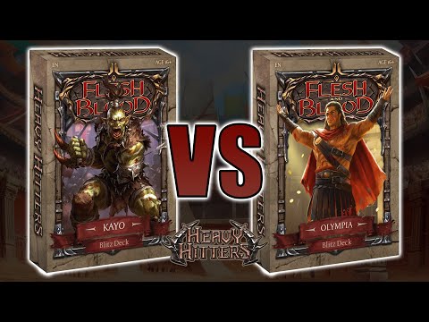Kayo vs Olympia: Heavy Hitters Pre-constructed Blitz Decks. Flesh and Blood TCG