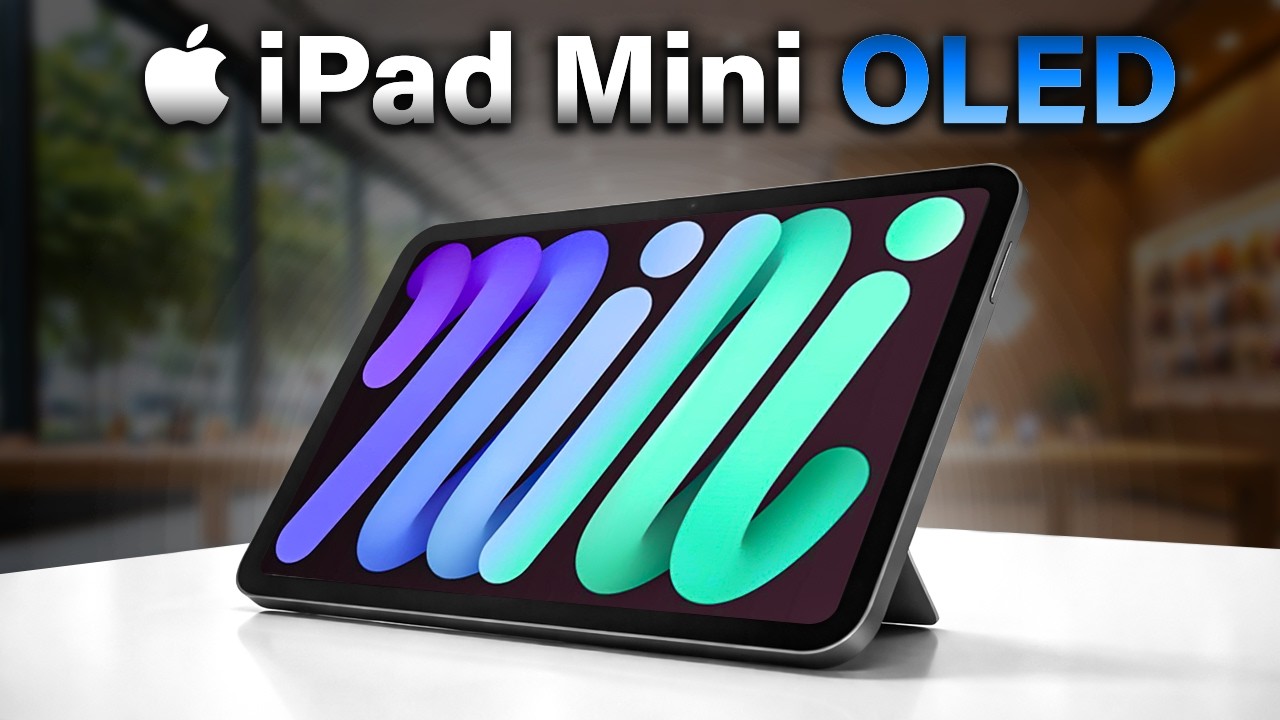 iPad Mini 2026 LEAKS — OLED Pro-Motion Display Confirmed!
