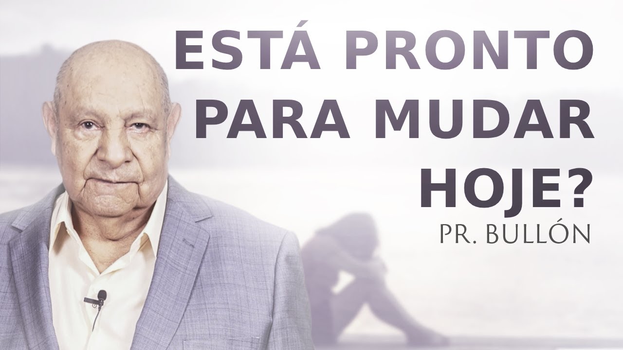 O Passado Não Importa, O Futuro Não Pertence - Pr. Bullón