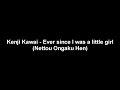 Kenji Kawai Ever Since I Was A Little Girl Nettou Ongaku Hen