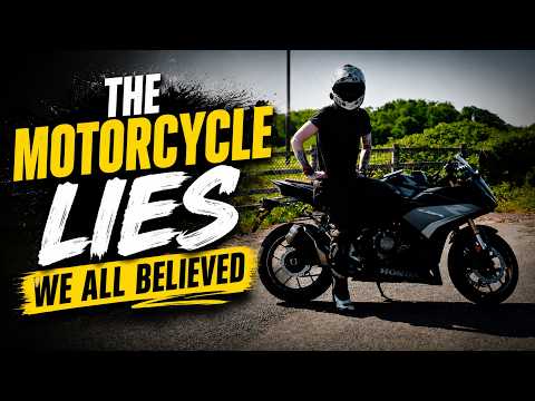 The Motorcycle Lies We All Believed