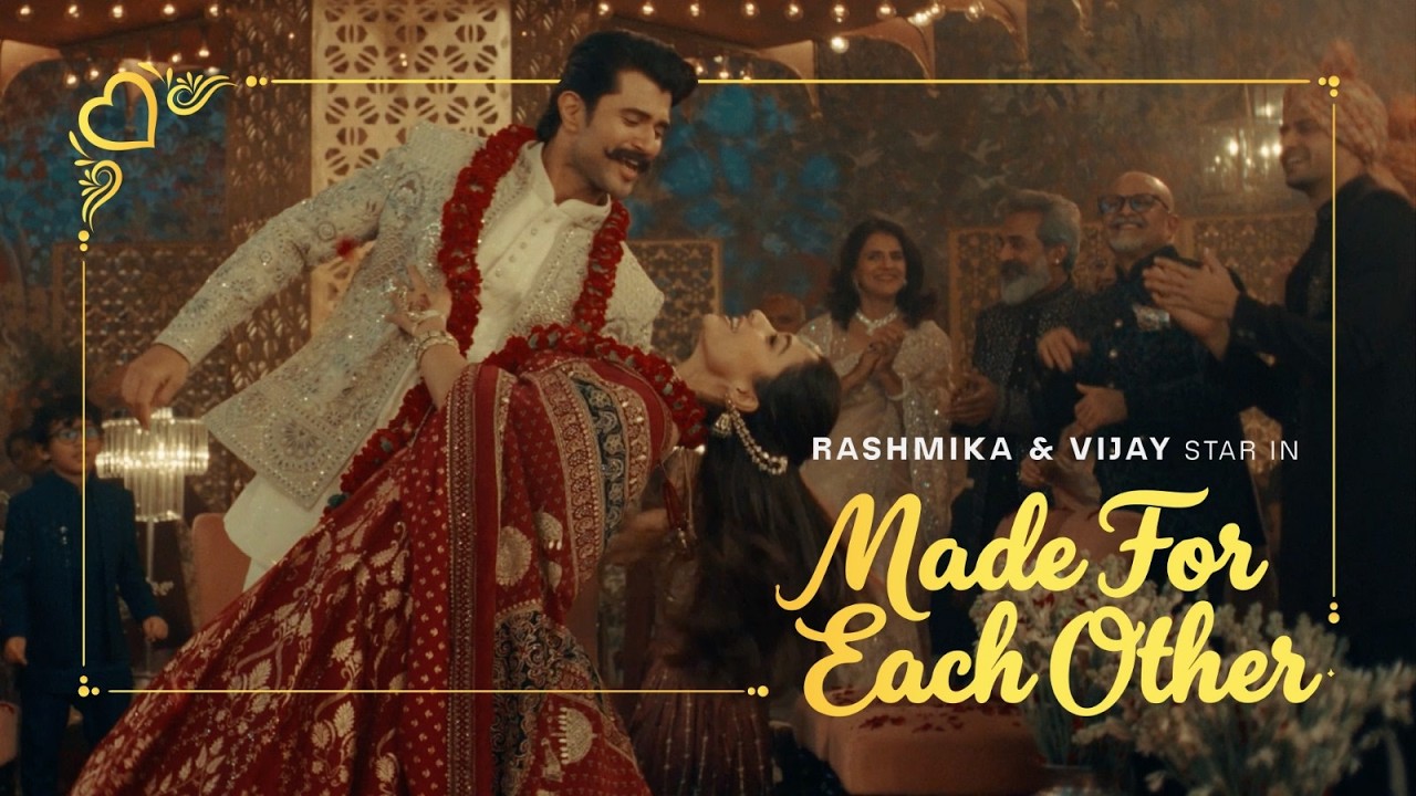 Made For Each Other Lyrics | Rashmika Mandanna