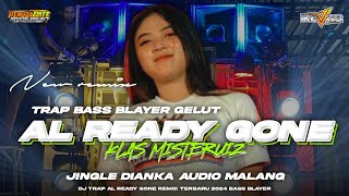 Download lagu DJ TRAP ALREADY GONE BASS BLAYER TERBARU 2024 ‼️JINGLE DIANKA AUDIO MALANG mp3