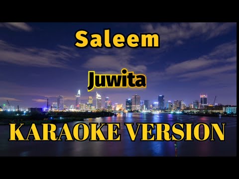 Saleem - Juwita Karaoke