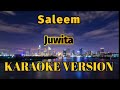 Saleem Juwita Karaoke