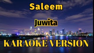 Download lagu Saleem - Juwita Karaoke mp3 Download lagu Saleem - Juwita Karaoke mp3