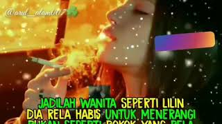 Download lagu Story WA jadilah wanita seperti lilin!!! mp3
