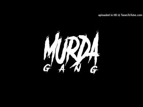 MURDA Frm MG - MBoyy ( Open Verse )