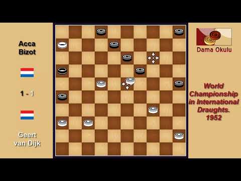 Geert van Dijk (NLD) - Acca Bizot (NLD). Draughts World Championship. 1952.