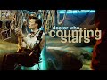 DOCTOR WHO | COUNTING STARS 