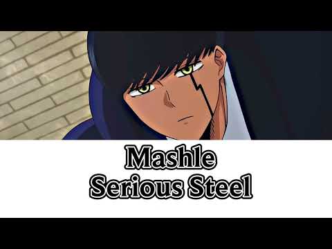 MASHLE: MAGIC AND MUSCLES  - Serious Steel by Masaru Yokoyama (Lyrics)