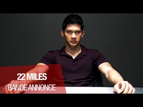 22 MILES - Bande Annonce 2 VOST