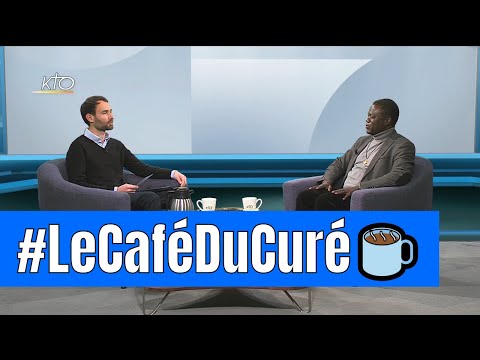 Le café du curé du 27 mars 2020