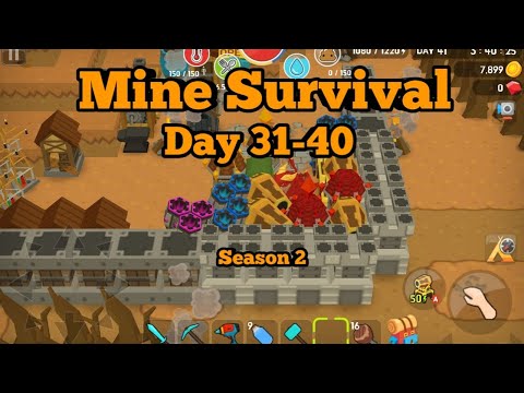 Mine Survival | Day 31-40 | Hard Mode | S2