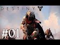 Destiny Gameplay Walkthrough Part 1 - Learning ...