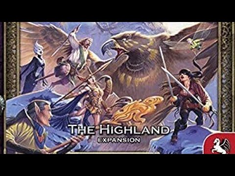 Talisman:  The Highland Expansion Tutorial