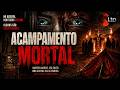 A Caçada Humana Começou Acampamento Mortal Filme De Terror Filme Completo Dublado