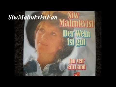 Siw Malmkvist - Der Wein ist gut