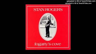 Stan Rogers - Fogarty&#39;s Cove - 02 - Forty-Five Years