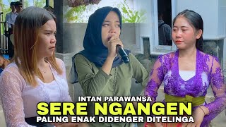 Download lagu Lamun Mene Entan Berangen Kakak Intan Parawansa SERE NGANGEN Sasak Paling Enak Didenger Di Telinga mp3 Download lagu Lamun Mene Entan Berangen Kakak Intan Parawansa SERE NGANGEN Sasak Paling Enak Didenger Di Telinga mp3