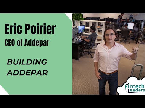 Building Addepar - Eric Poirier, CEO of Addepar