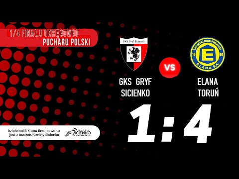 Skrót meczu Gryf Sicienko - Elana Toruń 1:4