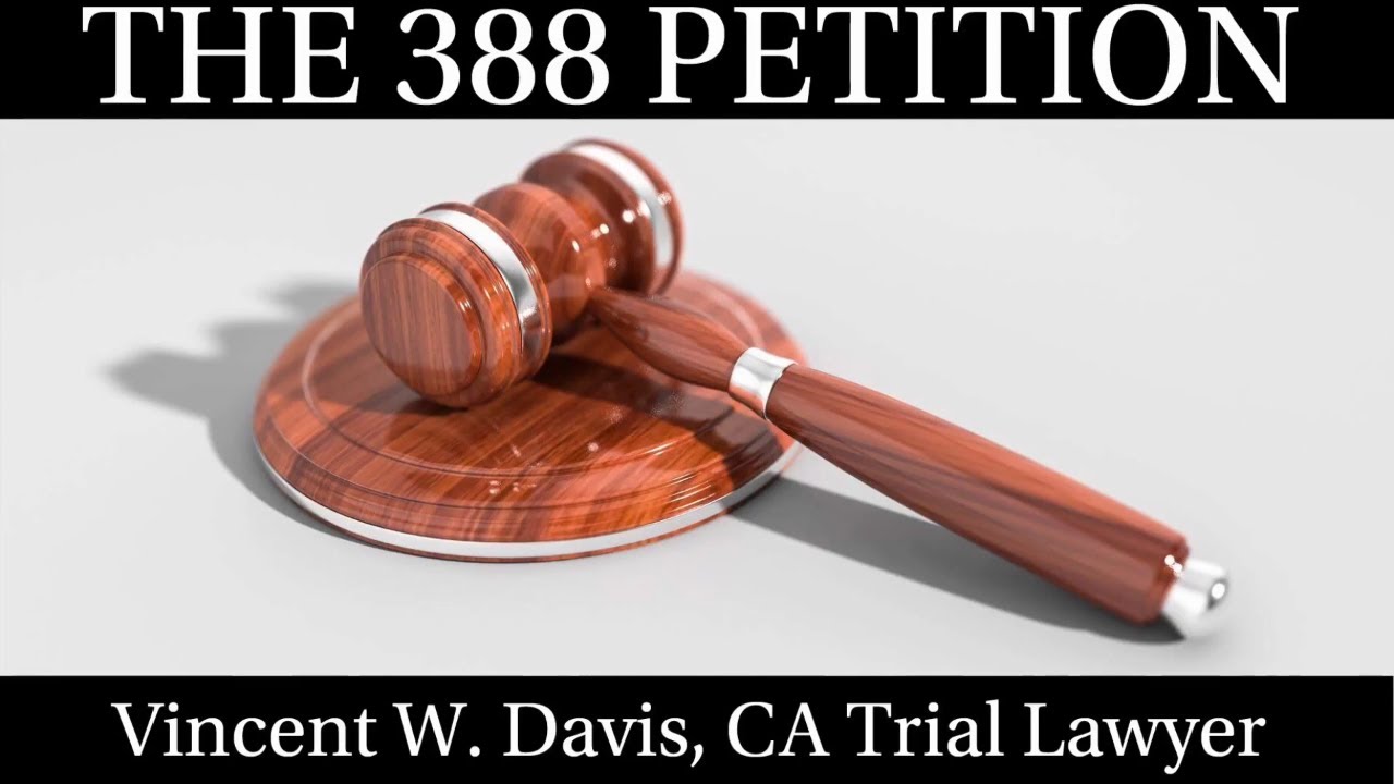 HOW TO FILE A 388 PETITION