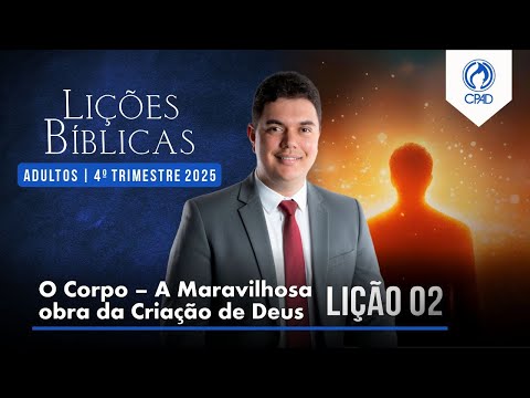 Sunday School Lesson 02: The Body – The Marvelous Work of God's Creation 4th Quarter of 2025 Muri...