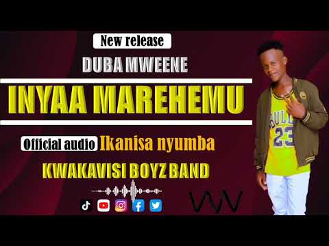 INYAA MAREHEMU _BY_ KWAKAVISI BOYZ BAND -IKANISA NYUMBA(OFFICIAL AUDIO)