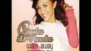 Paula DeAnda - Walk Away (David Le's Remix)