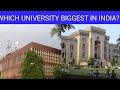 INDIA BIGGEST UNIVERSITY