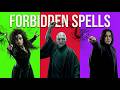 Every FORBIDDEN Spell They Don T Teach At Hogwarts In Harry Potter EXPLAINED In Detail