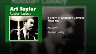 If There Is Someone Lovelier Than You